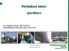 Prezentace Pohledový beton - specifikace / Ing. Vladimír Veselý / BETOTECH