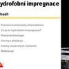 Prezentace: Možnosti hydrofobních impregnací v dopravním stavitelství / Prezentující: Ing. Schönfelder / SIKA
