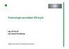 Prezentace: Technologie provádění cementobetonových krytů / Prezentující: Ing. Kovář / STRABAG.pdf