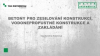 Betony pro zesilování konstrukcí, vodonepropustné konstrukce a zakládání / Ing. Karolína Erbenová.pdf